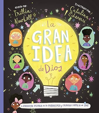 La Gran Idea de Dios