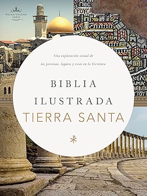 Biblia ilustrada Tierra Santa, tapa dura - RVR 1960