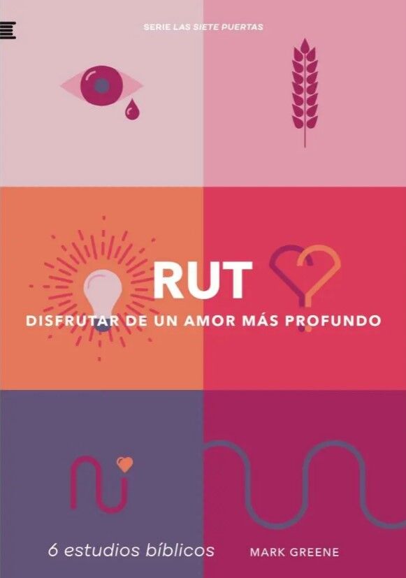 Libro Rut, Disfrutar de un amor mas profundo