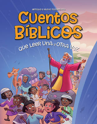 CUENTOS BÍBLICOS PARA LEER UNA Y OTRA VEZ