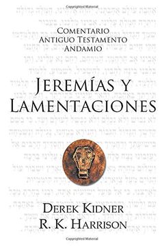 Libro Jeremías y Lamentaciones,  comentario antiguo testamento