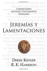 Libro Jeremías y Lamentaciones comentario antiguo testamento