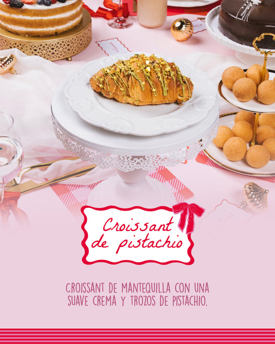 Croissant de Pistacho- Edición Navideña