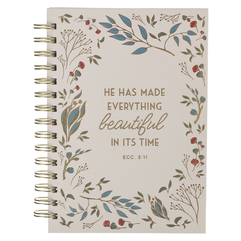 CUADERNO ARGOLLADO "EVERYTHING BEAUTIFUL IN ITS TIME"