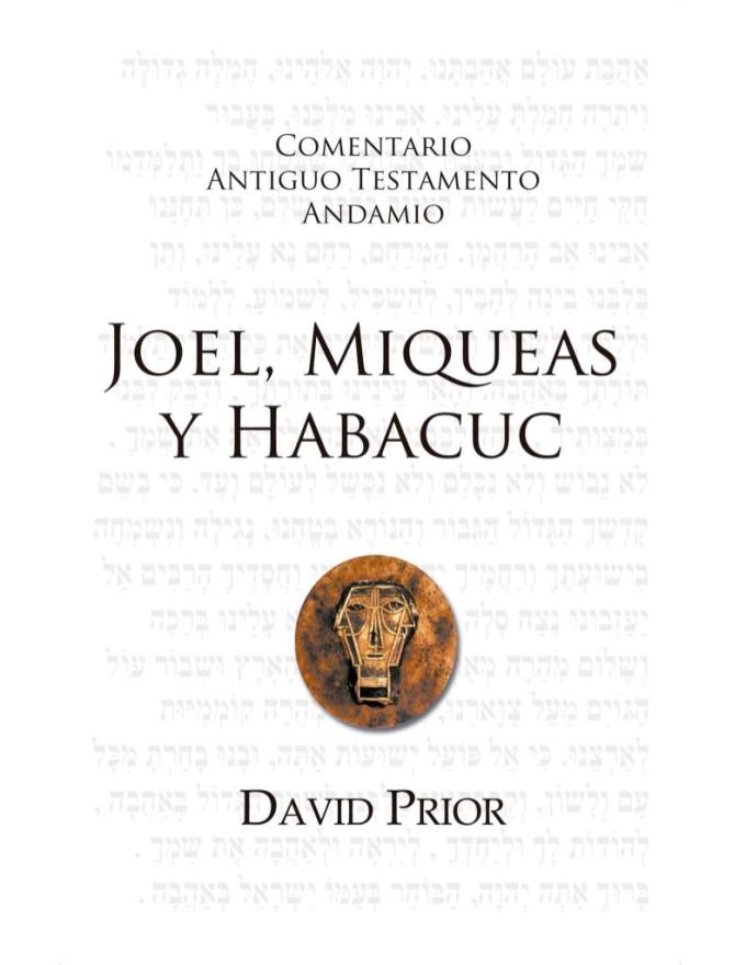 Comentario Antiguo Testamento, Joel, Miqueas y Habacuc