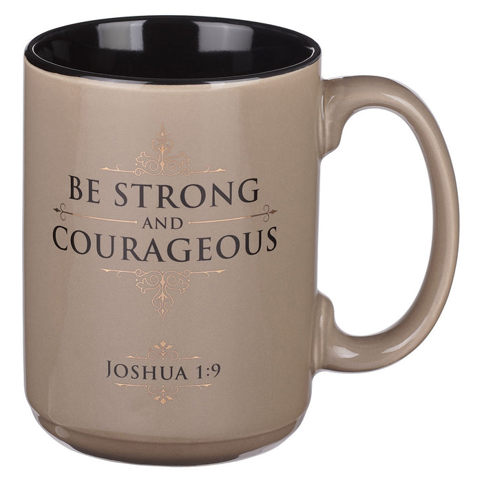 MUG DE CERÁMICA "BE STRONG AND COURAGEOUS"