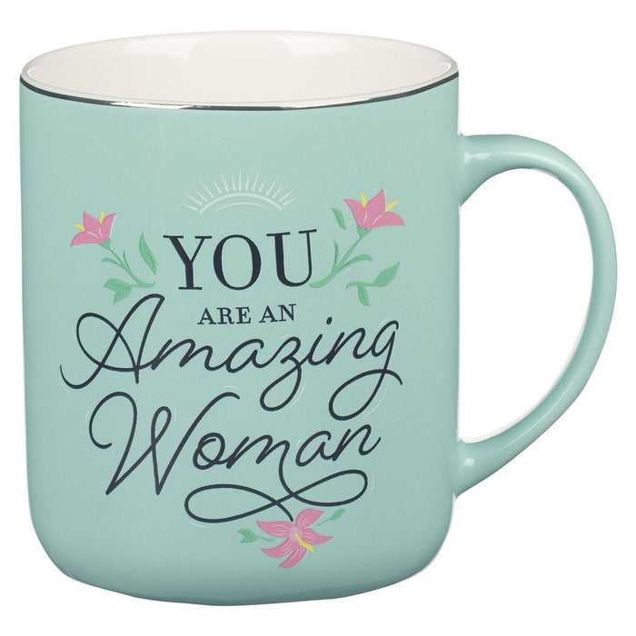 Mug You Are An Amazing Woman