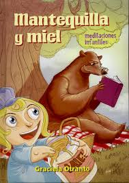 Mantequilla y miel - Meditaciones infantiles