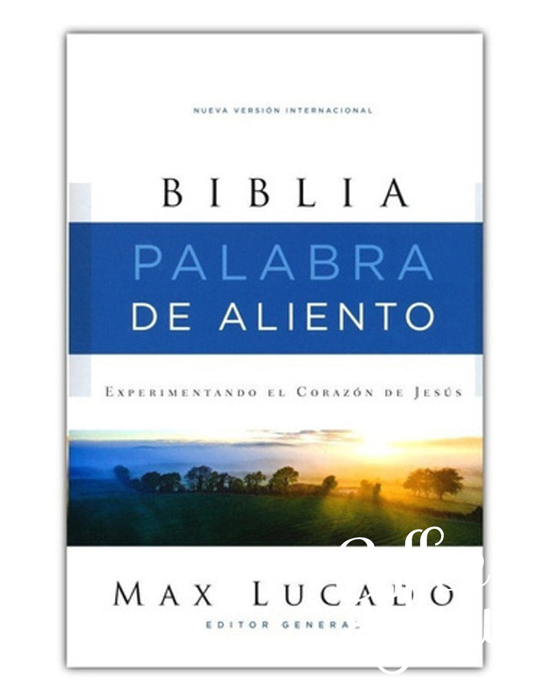 Biblia palabra de aliento  Max Lucado tapa dura- NVI