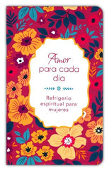Amor para cada día, refrigerio espiritual para mujeres