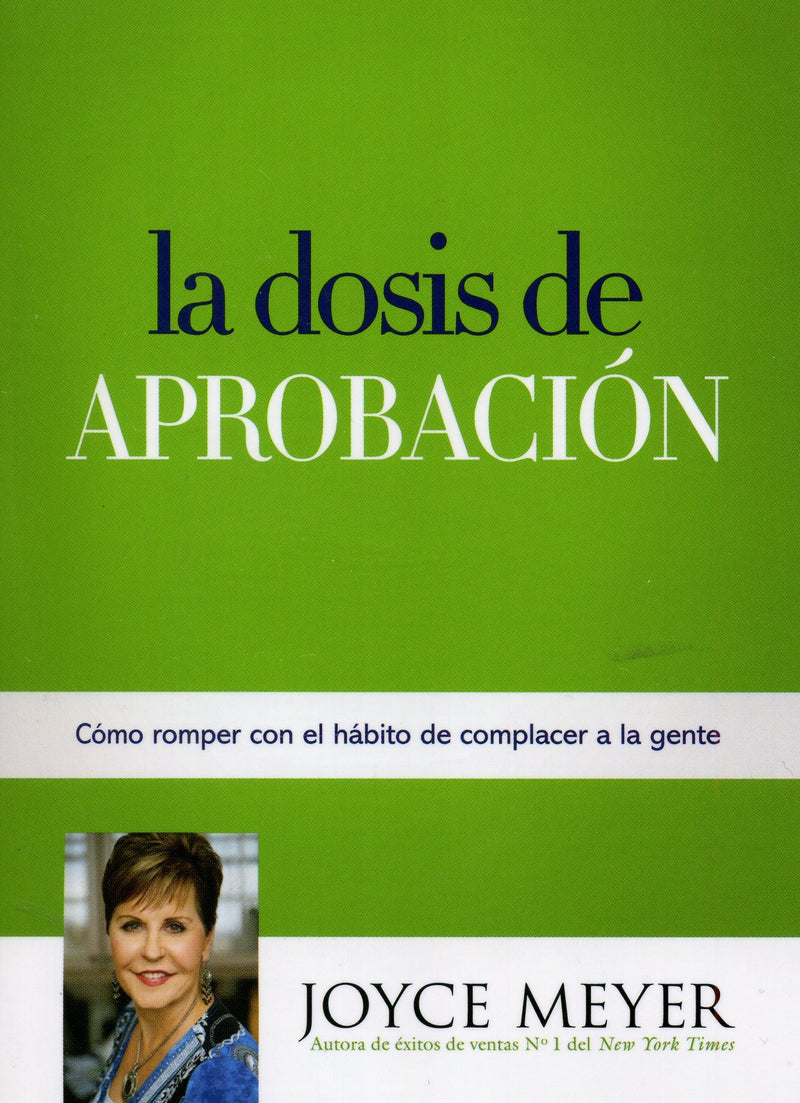 La dósis de aprobación - Joyce Meyer - Coffee & Jesus