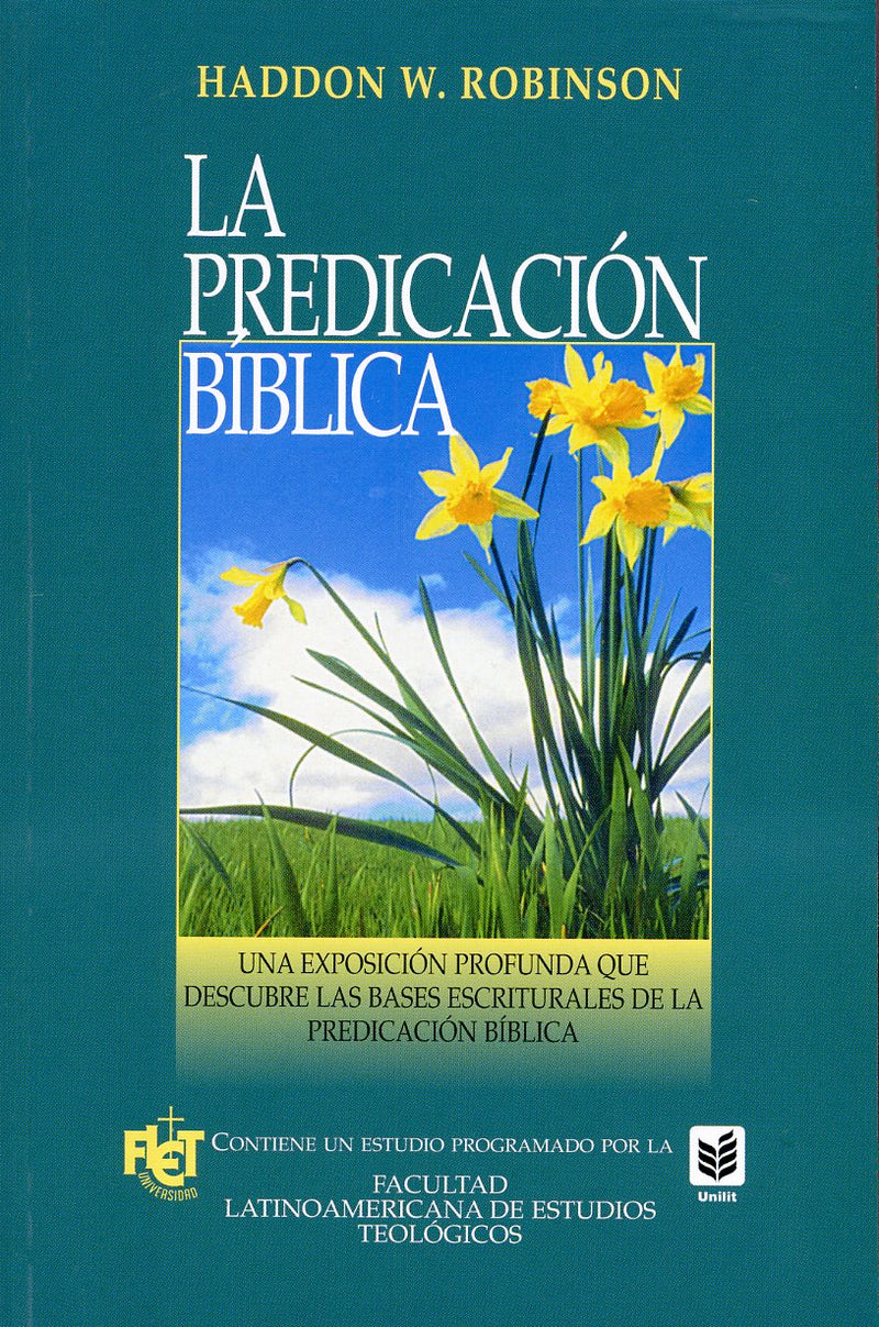 La Predicación Bíblica- Haddon Robinson