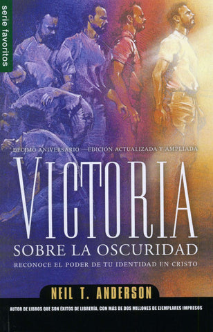 Victoria sobre la oscuridad - Neil T. Anderson