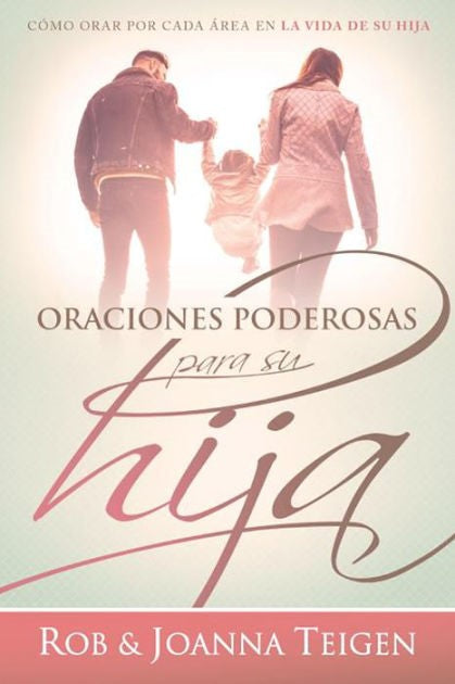 Oraciones poderosas para su hija