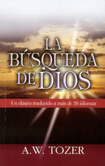 La búsqueda de Dios - A.W. Tozer