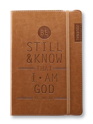 Be Still & Know (Ps. 46:10)