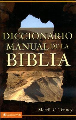 Diccionario manual de la Biblia- Merril Tenney