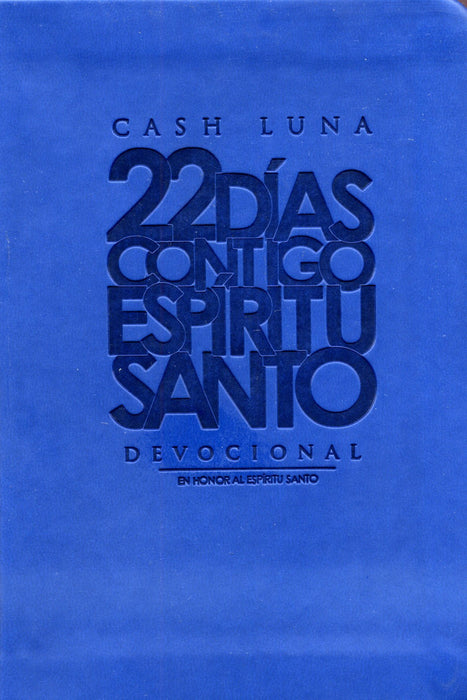 22 Dias contigo Espíritu Santo - Cash Luna - Coffee & Jesus