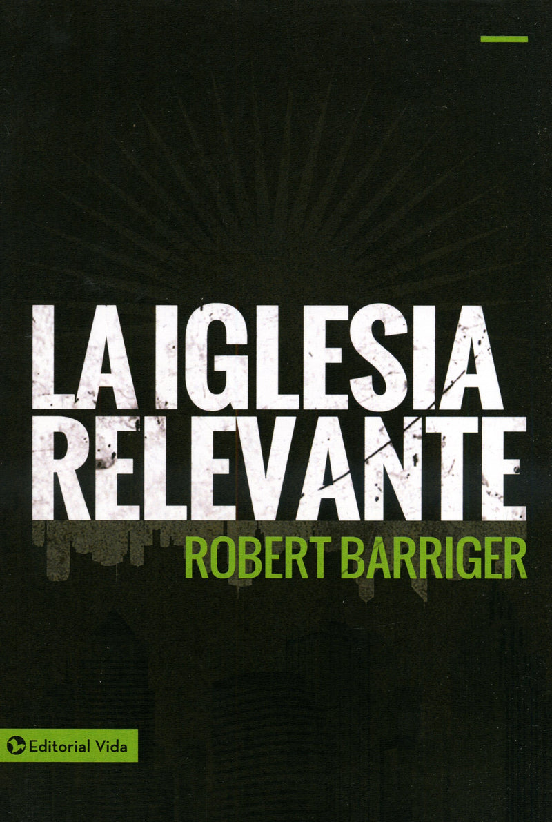 La iglesia relevante - Robert Barriger - Coffee & Jesus