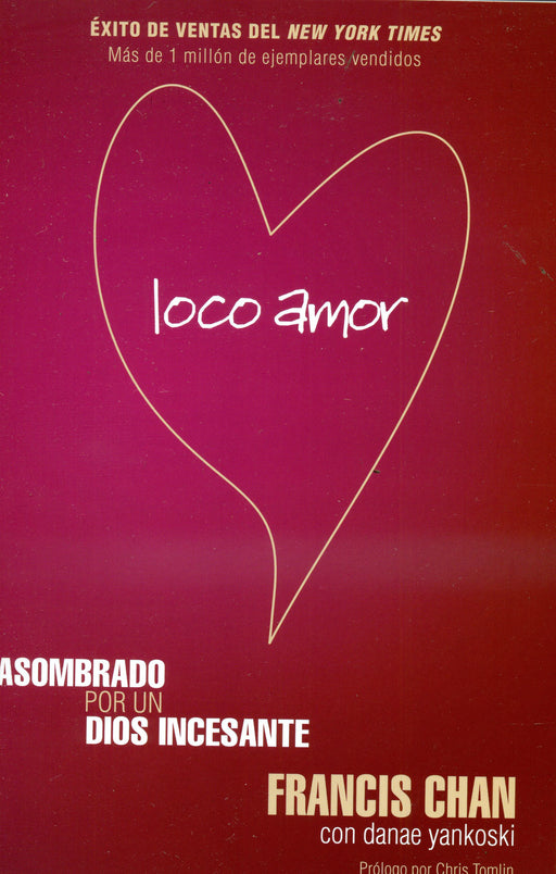 Loco amor  - Francis  Chan - Coffee & Jesus
