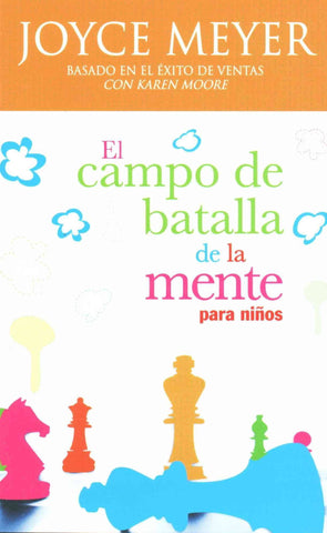 El campo de batalla de la mente para niños - Joyce Meyer