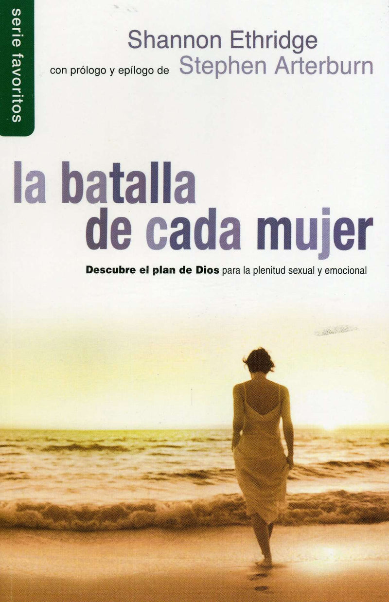 La batalla de cada mujer - Shannon Ethridge & Stephen Arterburn - Coffee & Jesus