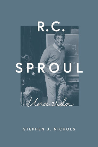 R.C. Sproul Una vida