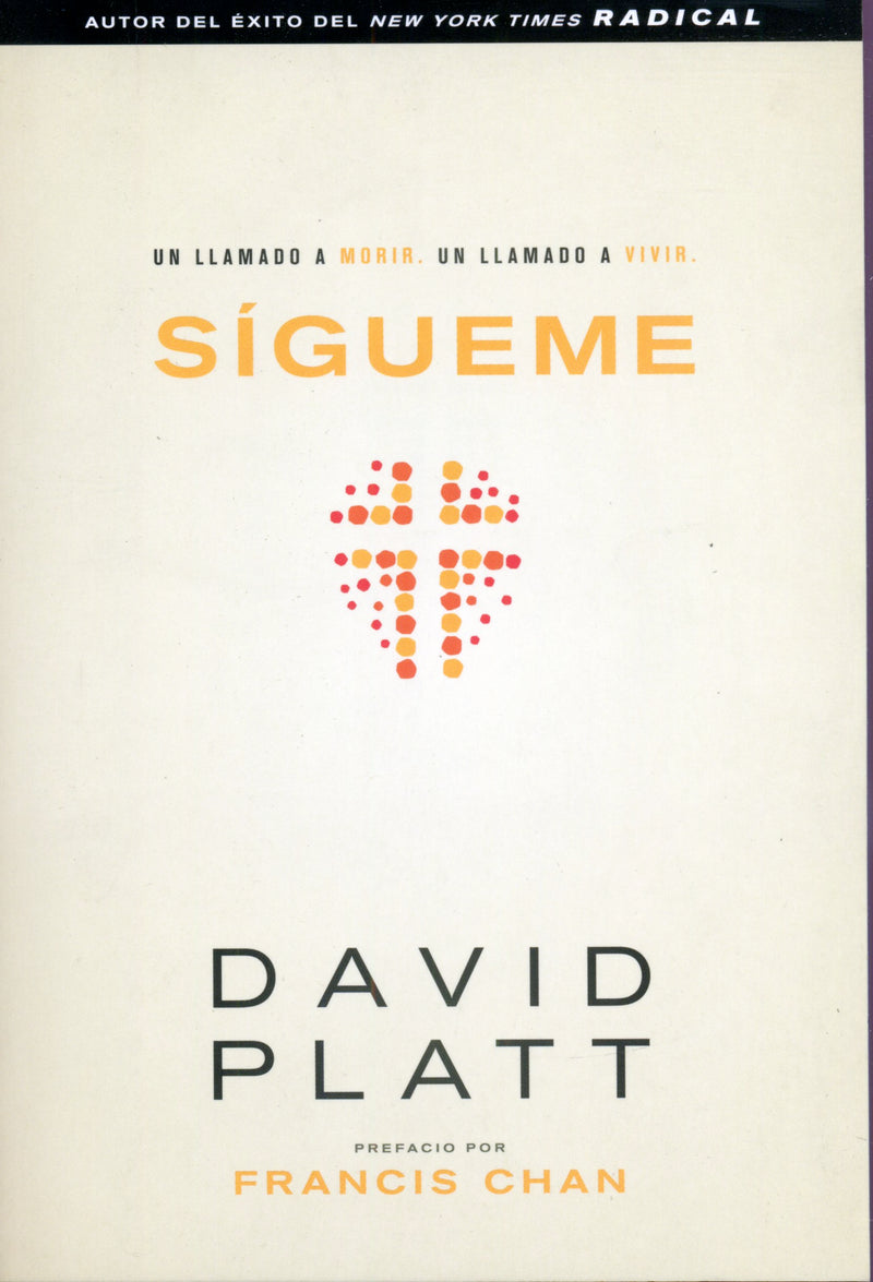 Sígueme - David Platt - Coffee & Jesus