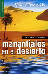 Manantiales en el desierto, Segundo Tomo - Sra Cowman