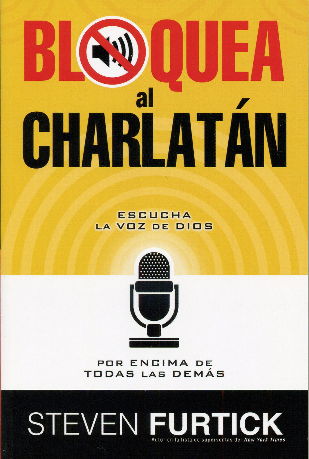 Bloquea al charlatán - Steven Furtick