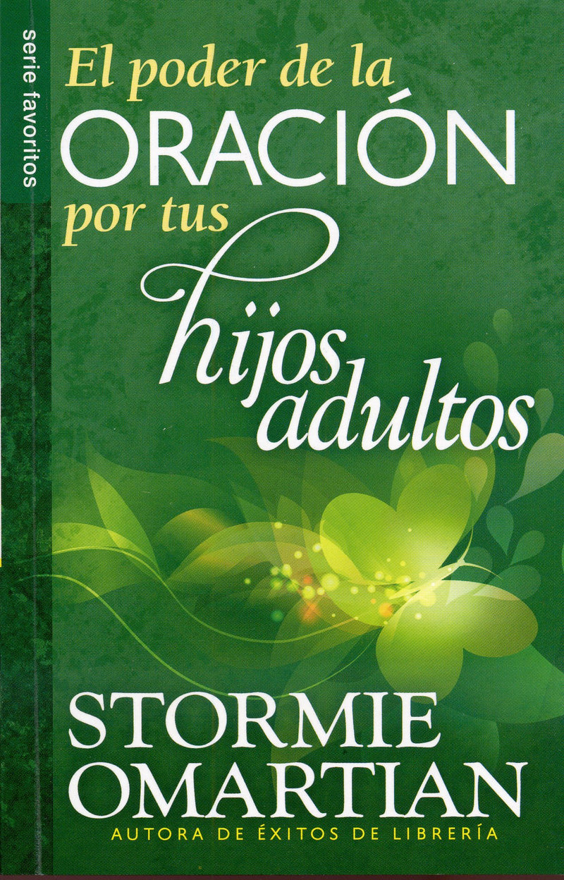 El poder de la oración por tus hijos adultos- Stormie Omartian - Coffee & Jesus