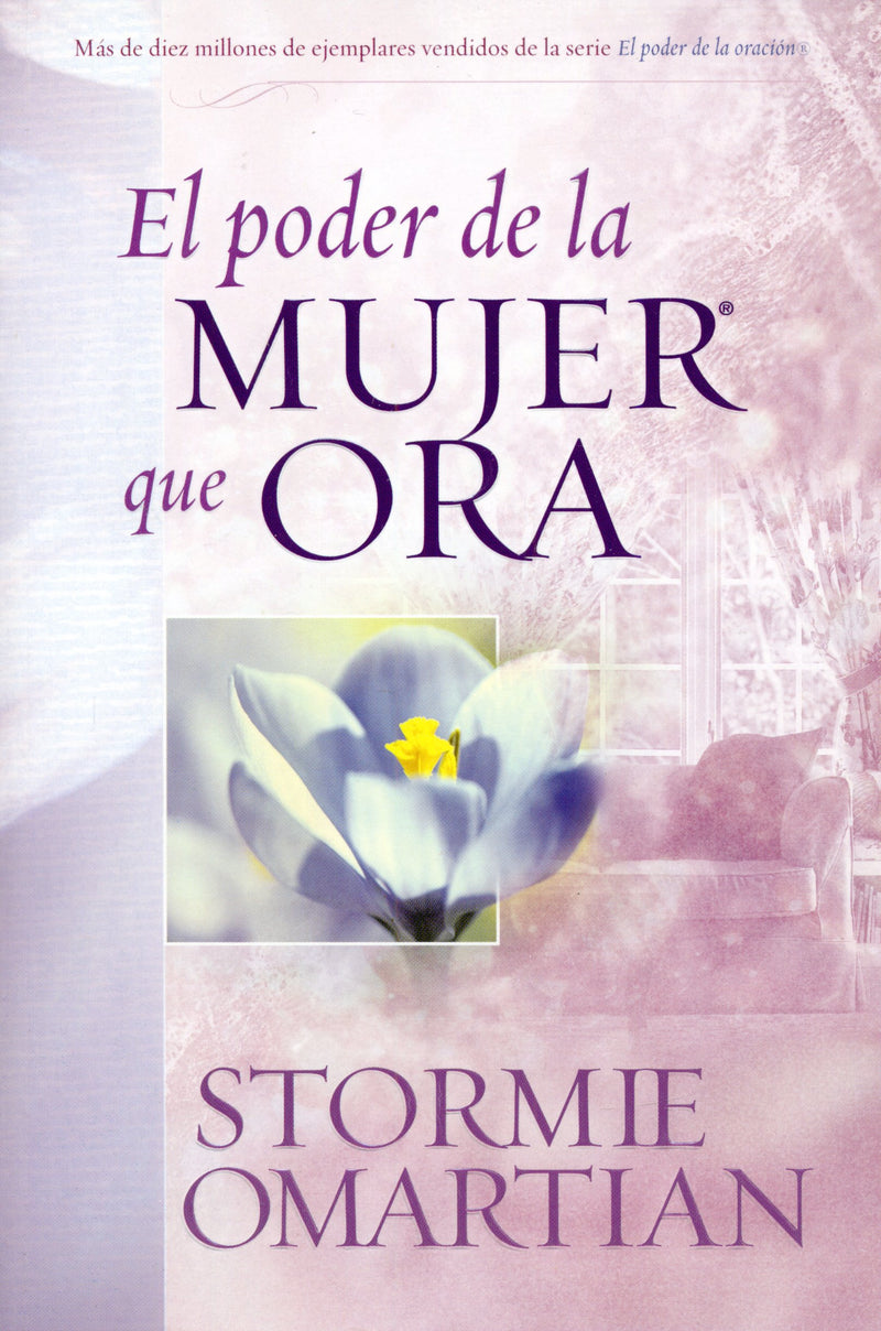 El poder de la mujer que ora - Stormie Omartian - Coffee & Jesus