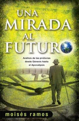 Una mirada al futuro- Moisés Ramos