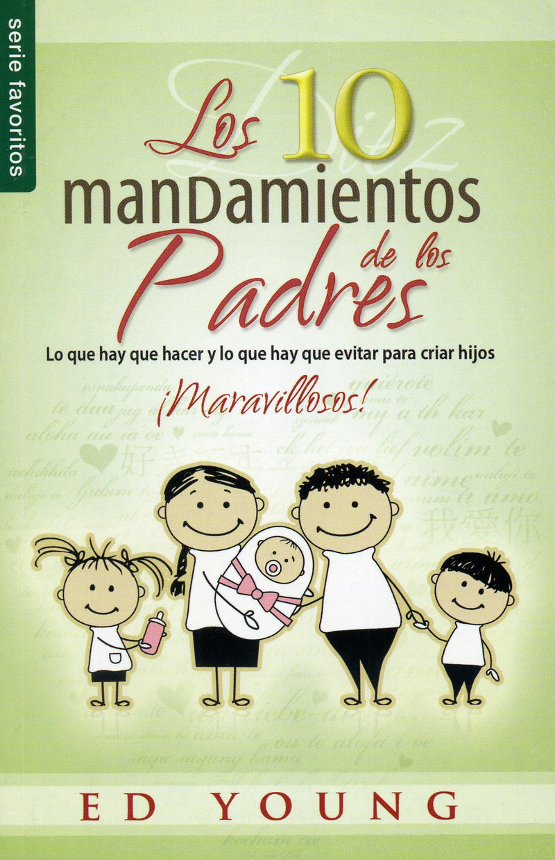 Los diez mandamientos de los padres - Ed Young - Coffee & Jesus