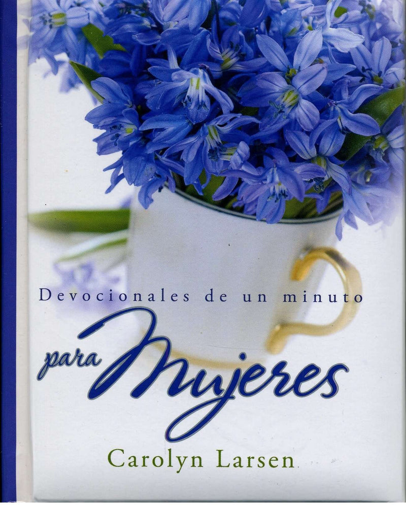 Devocionales de un minuto para mujeres - Carolyn Larsen - Coffee & Jesus