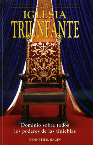 La iglesia triunfante - Kenneth E. Hagin