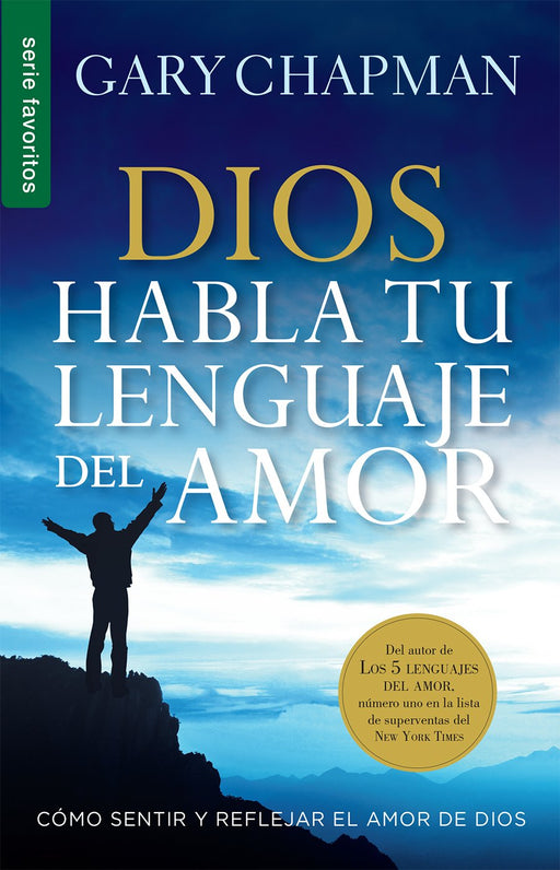 Dios habla tu lenguaje de amor - Gary Chapman - Coffee & Jesus