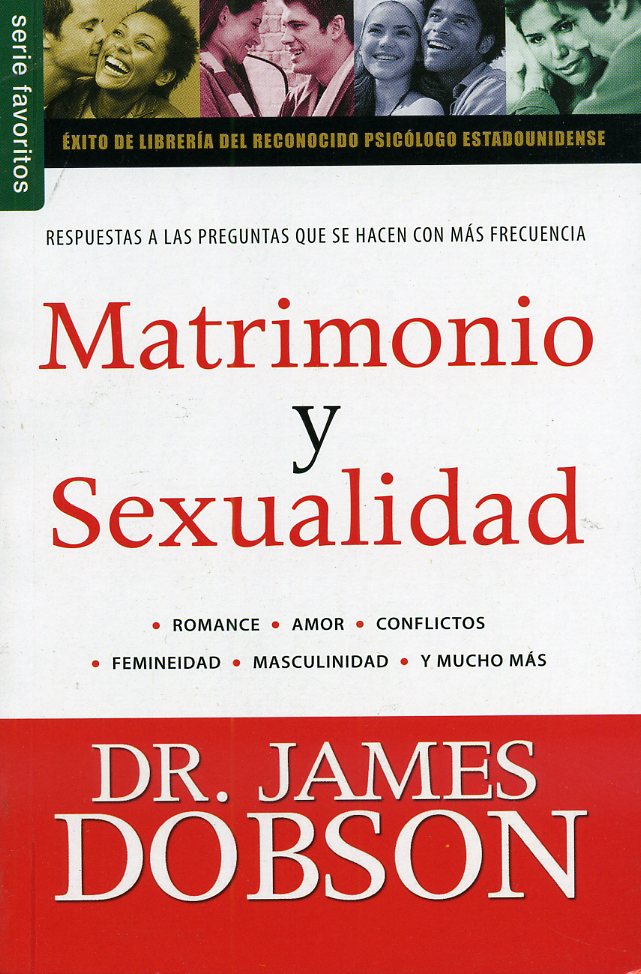 Matrimonio y sexualidad - James Dobson