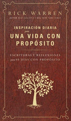 Inspiración diaria: Una vida con propósito - Rick Warren