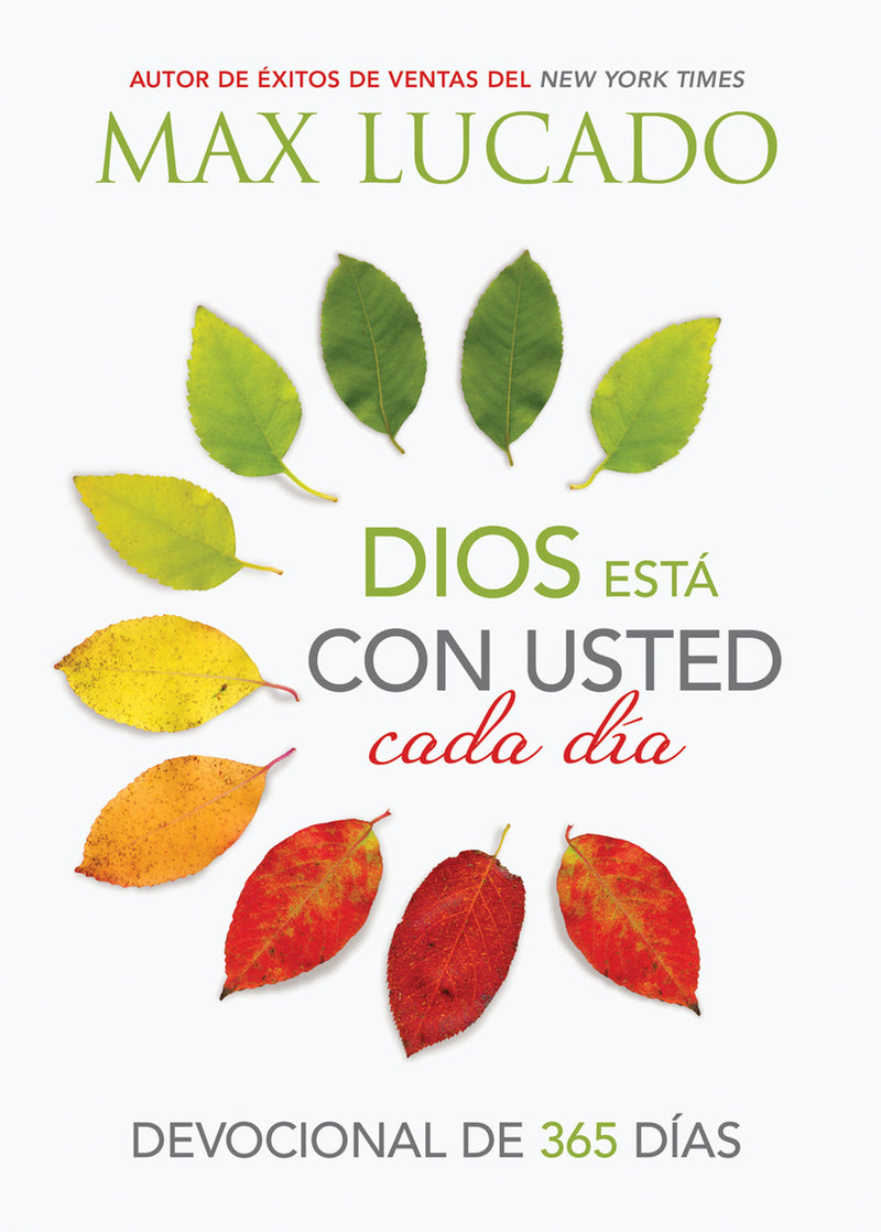 Dios está con usted cada día -  Max Lucado