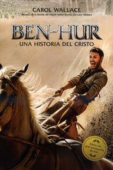 Ben-Hur: Una historia del Cristo - Carol Wallace