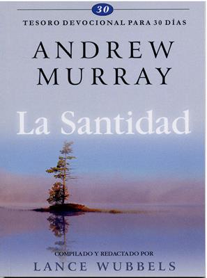 La santidad - Andrew Murray