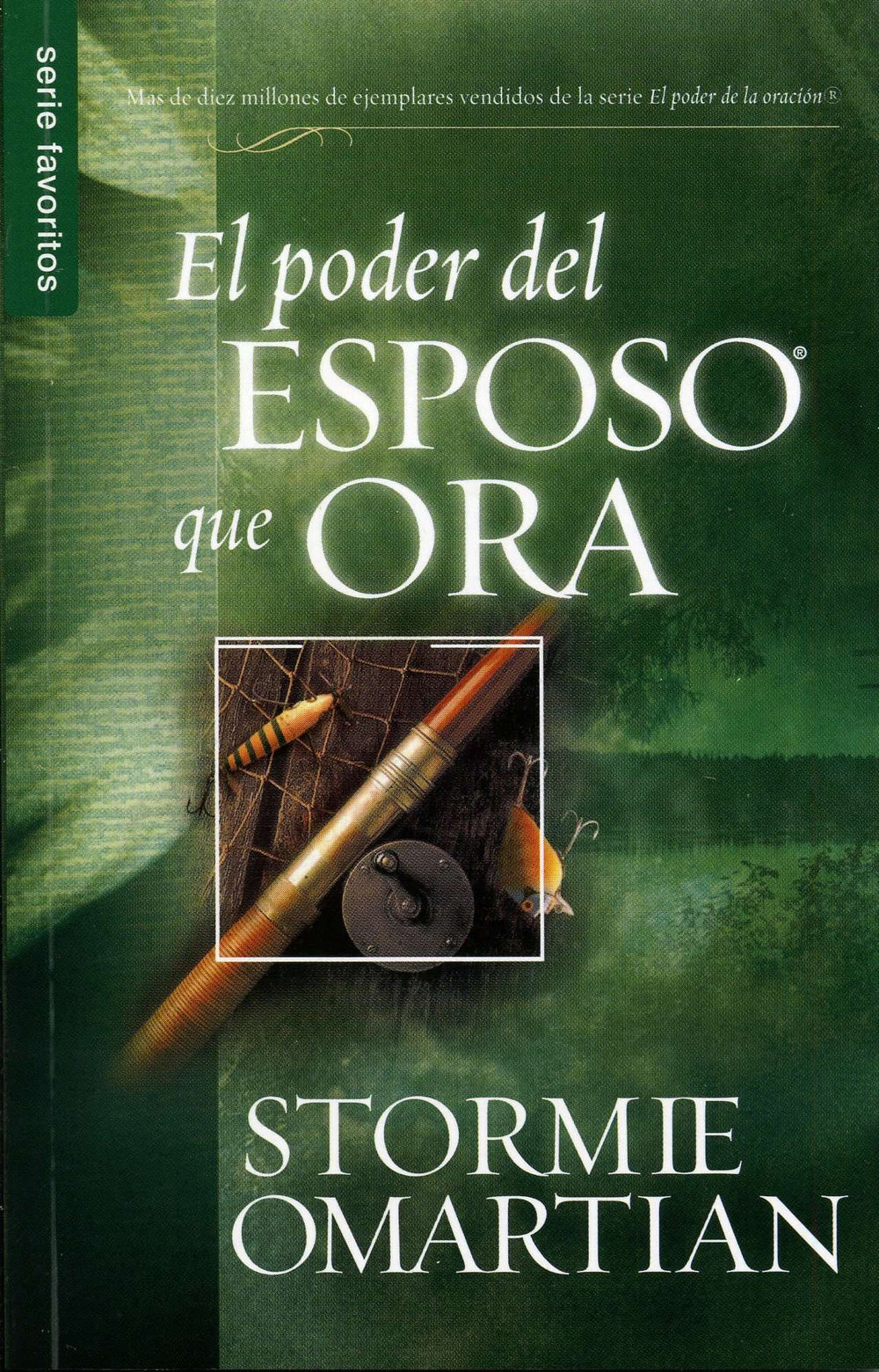 El poder del esposo que ora - Stormie Omartian