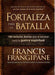 Fortaleza para la batalla - Francis Frangipane - Coffee & Jesus