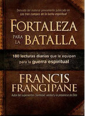 Fortaleza para la batalla - Francis Frangipane