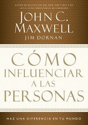 Cómo influenciar a las personas - John Maxwell - Coffee & Jesus