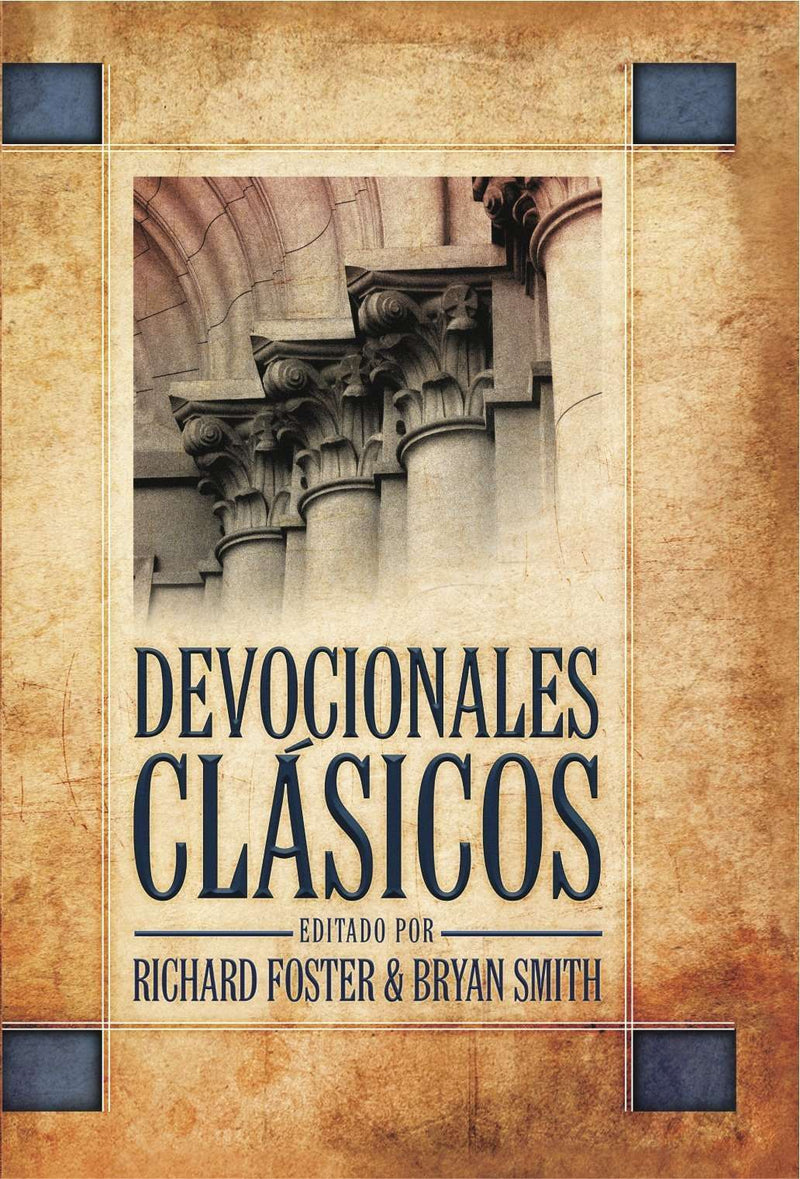 Devocionales clásicos - Richard Foster - Coffee & Jesus