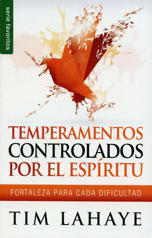 Temperamentos controlados por el Espíritu Santo - Tim Lahaye - Coffee & Jesus