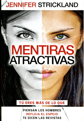 Mentiras atractivas - Jennifer Strickland