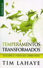 Temperamentos Transformados por el Espíritu Santo - Tim LaHaye